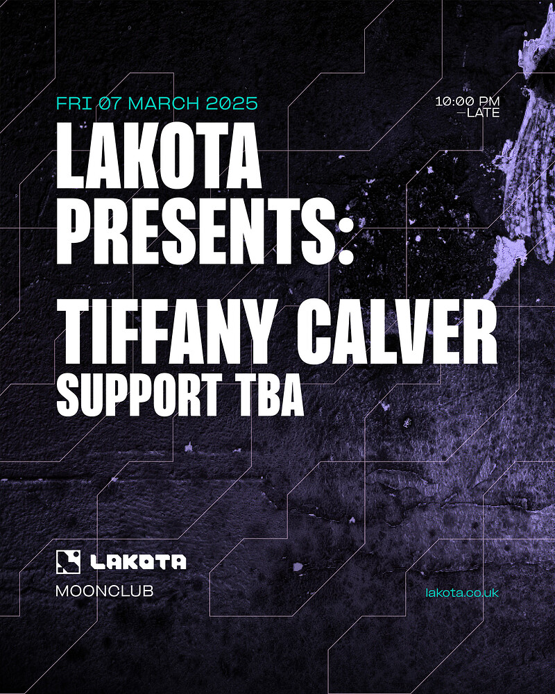 Lakota Presents: Tiffany Calver @ Moon Club at Lakota
