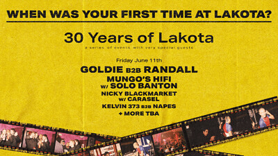 Lakota's 30th Birthday - Goldie b2b Randall at Lakota