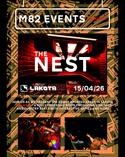 M82 Events: The Nest Takeover at Lakota