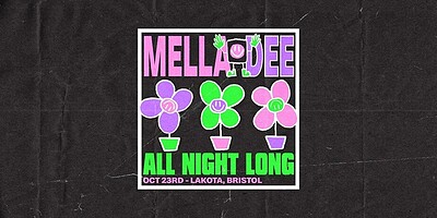 Mella Dee: All Night Long at Lakota