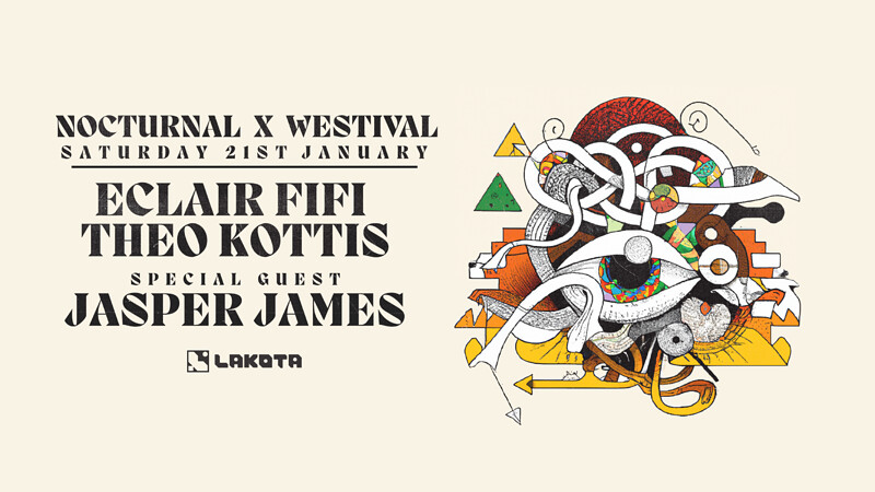 Nocturnal x Westival: Eclair Fifi & Theo Kottis at Lakota