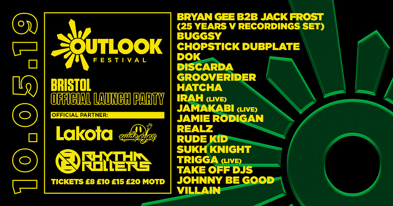 Outlook Festival 2019 Official Bristol Launch Part at Lakota
