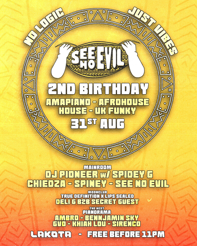 See No Evil Second Birthday: DJ Pioneer ft. Spidey at Lakota