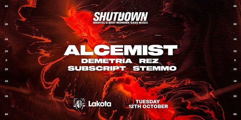Shutdown: Alcemist at Lakota