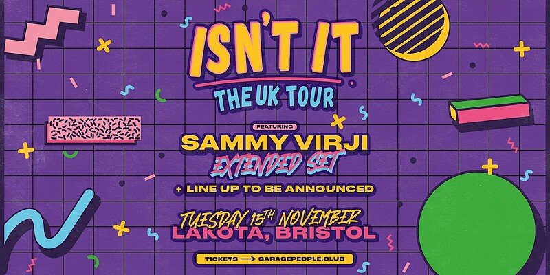 Shutdown: Sammy Virji - Isn't It Tour at Lakota