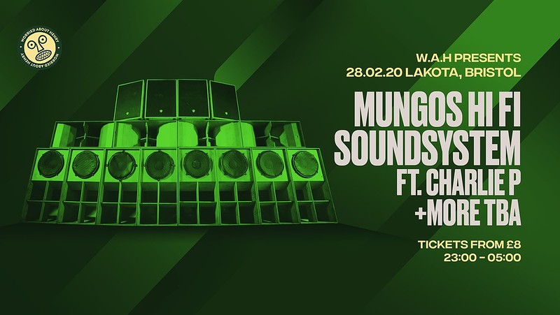 SOLD OUT | Mungos Hi Fi Soundsystem at Lakota