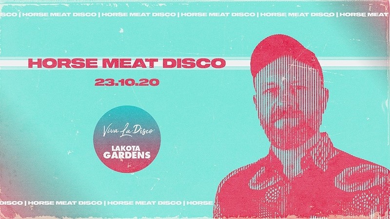 Viva La Disco: Horse Meat Disco at Lakota