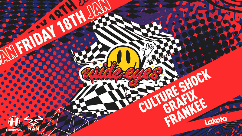 Wide Eyes: Culture Shock / Grafix / Frankee at Lakota