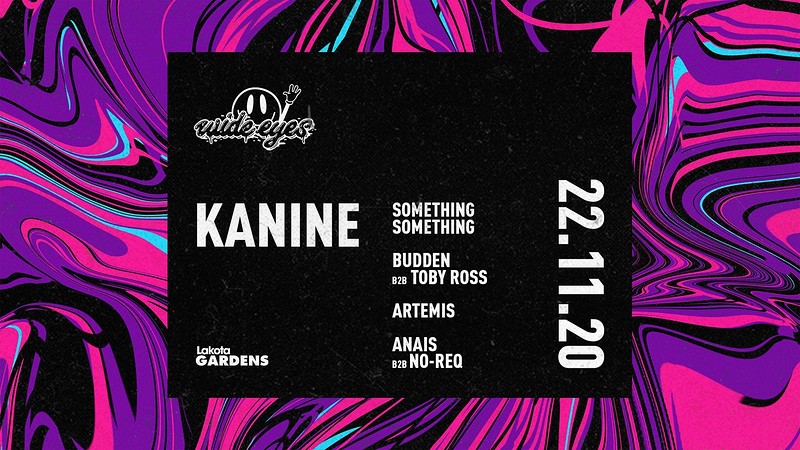 Wide Eyes: Kanine, Something Something and more at Lakota