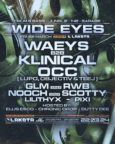 Wide Eyes: Waeys b2b Klinical at Lakota