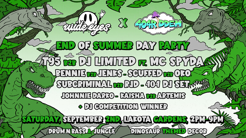 Wide Eyes x 404 Riddem: Summer Closing Party at Lakota