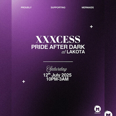 XXXCESS: PRIDE AFTER DARK at Lakota