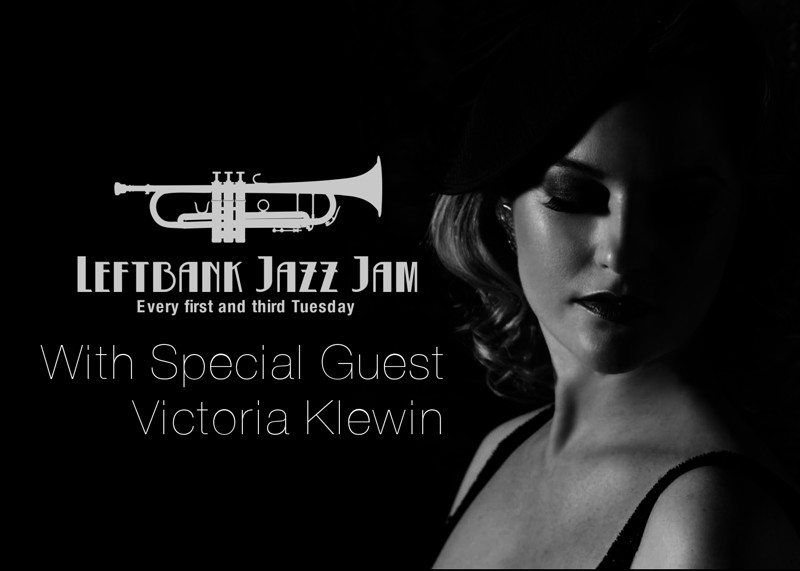 Leftbank Jazz Jam Feat. Victoria Klewin at LEFTBANK
