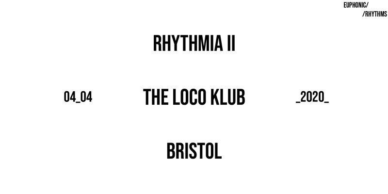 Rhythmia II at Loco Klub