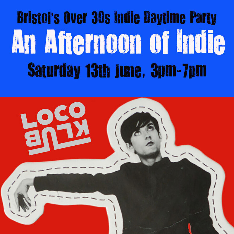 An Afternoon of Indie , 3pm-7pm at Loco Klub
