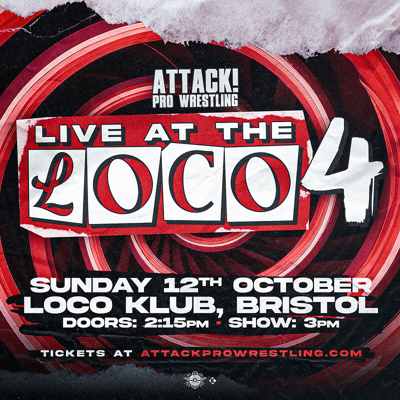 ATTACK Pro Wrestling - At The Loco 4 at Loco Klub