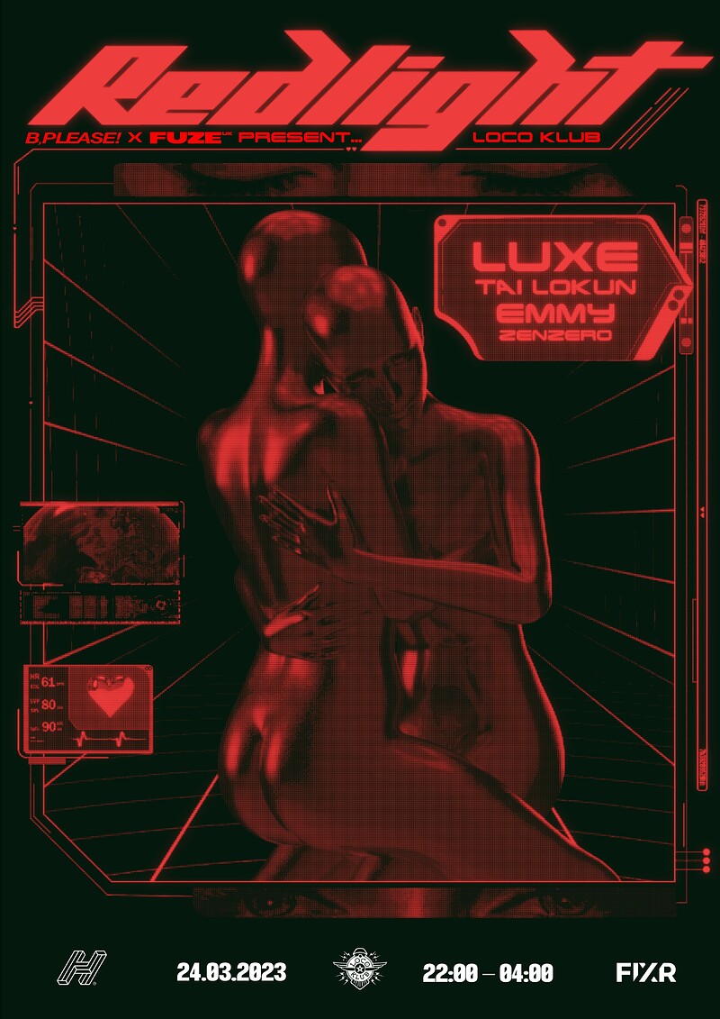 Bitch, Please & FUZE Present REDLIGHT at Loco Klub