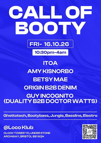 CALL OF BOOTY - ITOA, AMY KISNORBO, BETSY MAE at Loco Klub