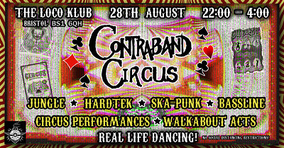 Contraband Circus at Loco Klub