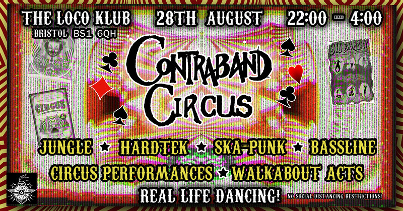 Contraband Circus at Loco Klub