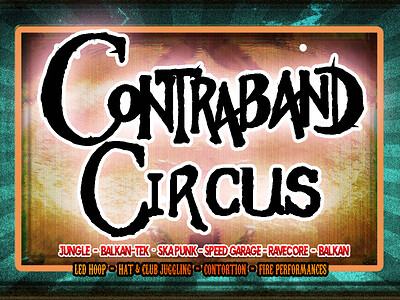 Contraband Circus at Loco Klub