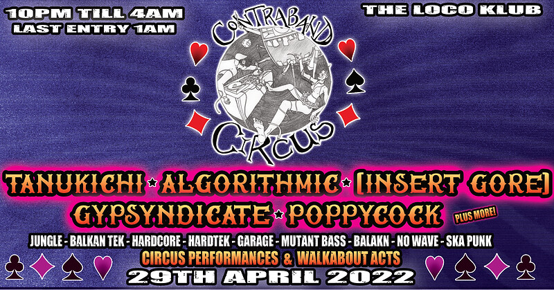 Contraband Circus -TANUKICHI - at Loco Klub