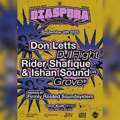 DIASPORA w/ Don Letts, DJ Flight, Grove + Rider Shafique & Ishan Sound at Loco Klub
