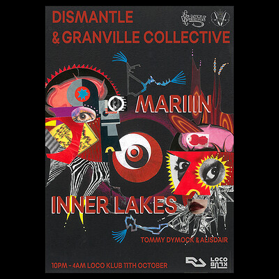 DISMANTLE X GRANVILLE COLLECTIVE: MARIIIN & INNER LAKES at Loco Klub