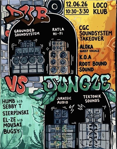 Dub Vs Jungle Vol.1 at Loco Klub