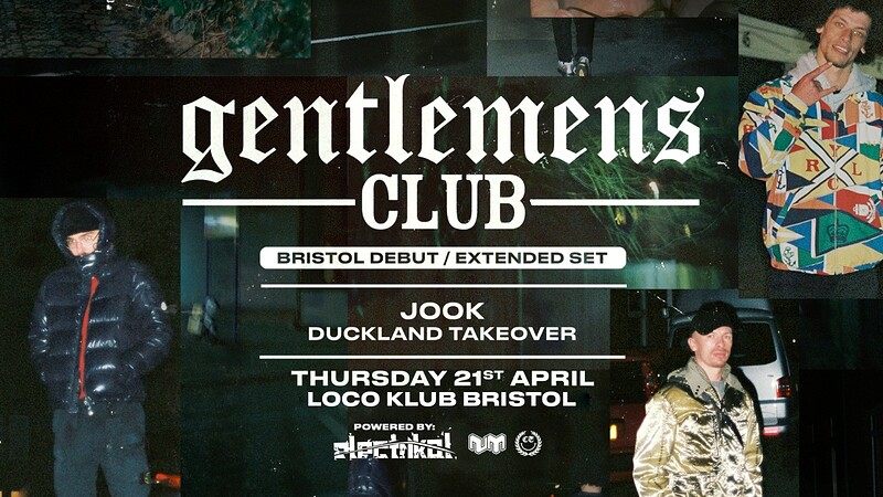 Gentlemens Club x Electrikal • Bristol Debut at Loco Klub