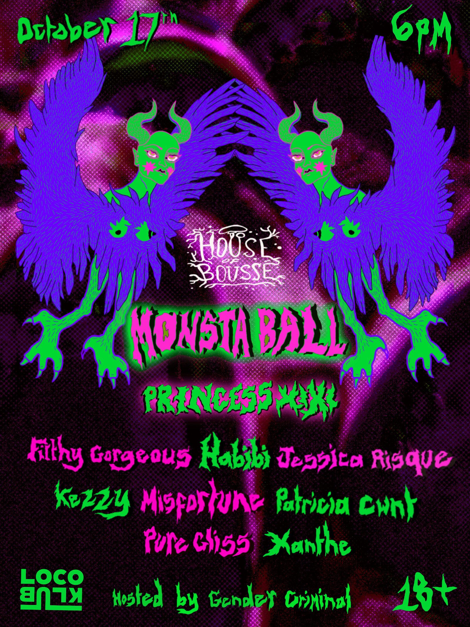 House of Boussé's MONSTA BALL at Loco Klub