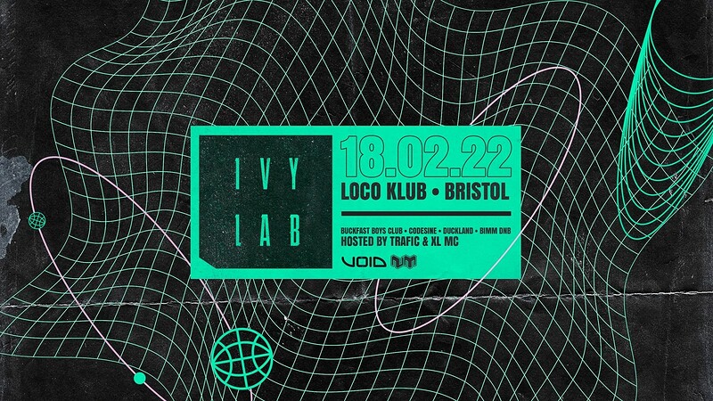 Ivy Lab • Bristol at Loco Klub
