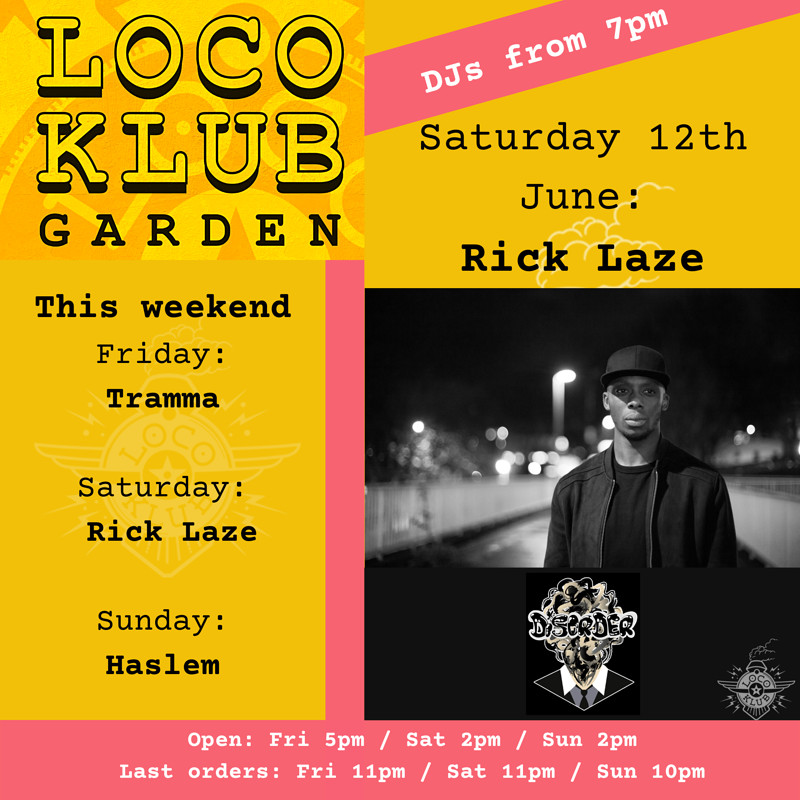 Loco Garden Sessions with Rick Laze at Loco Klub