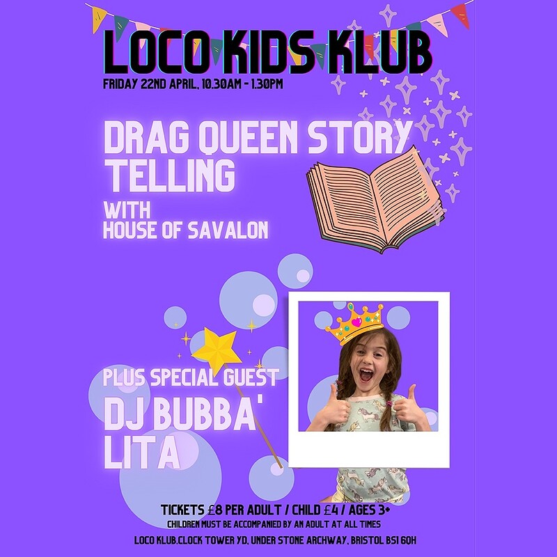 Loco Kids Klub w/ House of Savalon + DJ Bubba'lita at Loco Klub