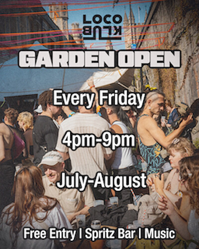 Loco Klub Garden Open at Loco Klub