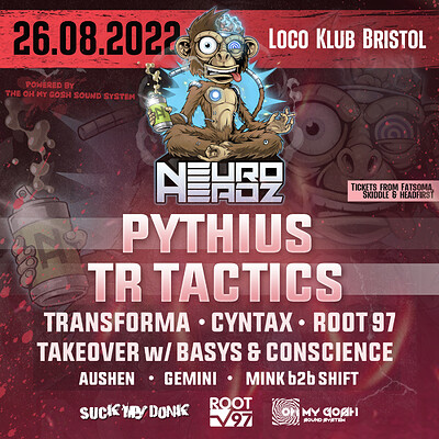 Neuroheadz Presents: Pythius, Tr Tactics & More at Loco Klub
