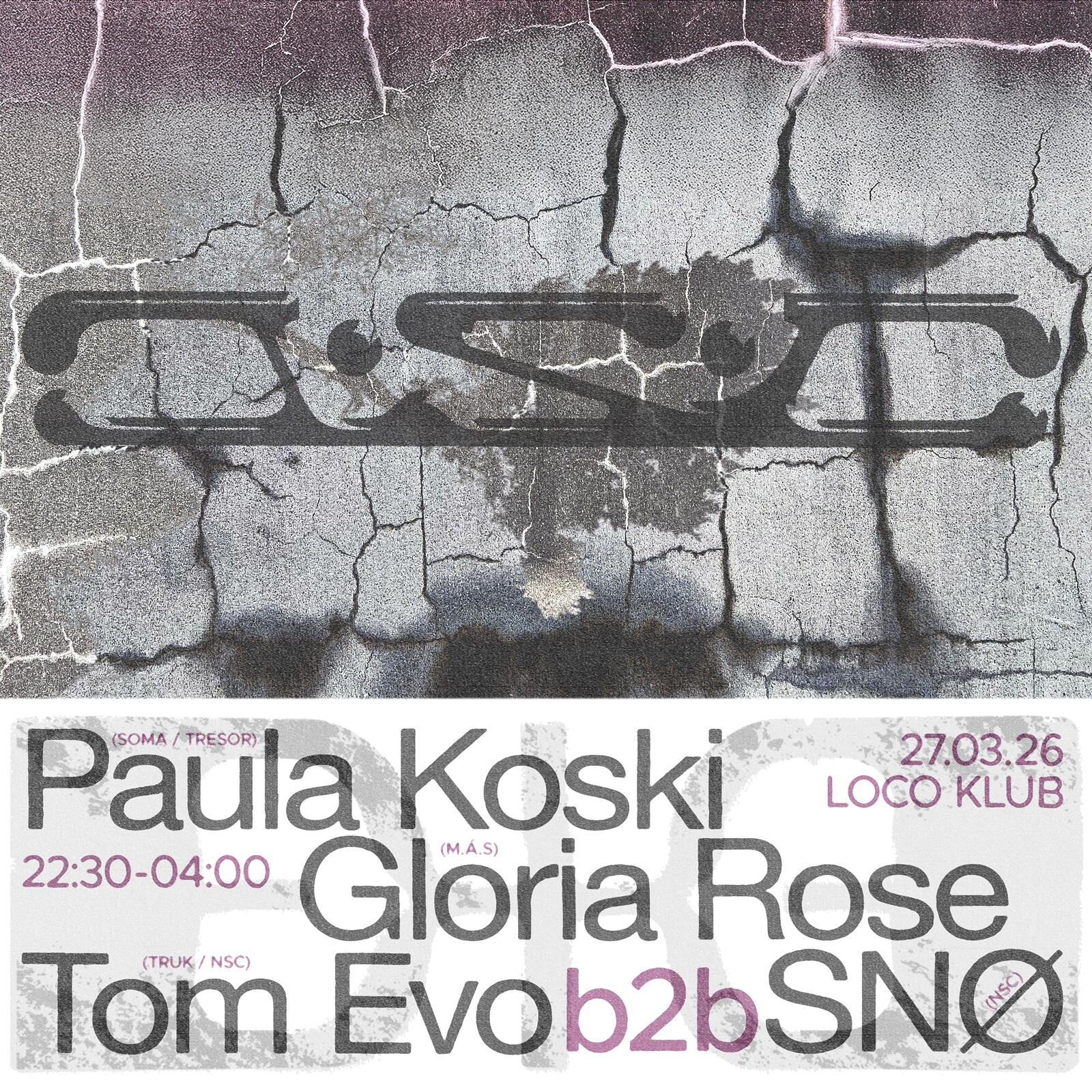 NSC Presents: Paula Koski + Gloria Rose at Loco Klub