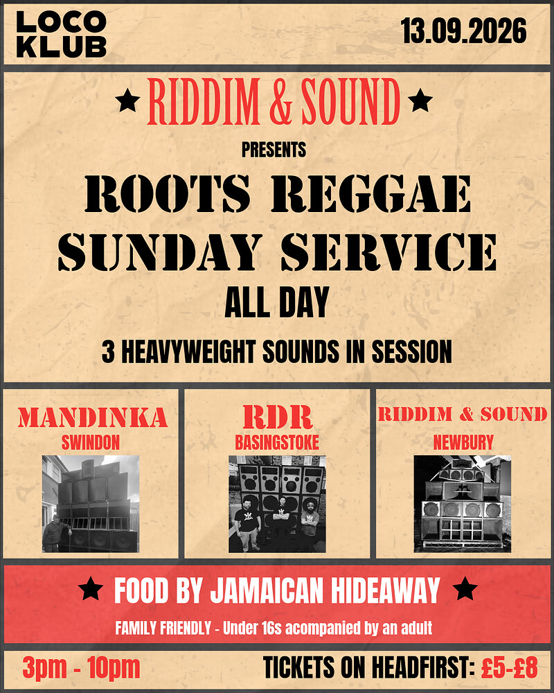 RIDDIM & SOUND PRESENTS: ROOTS REGGAE SUNDAY SERVICE at Loco Klub
