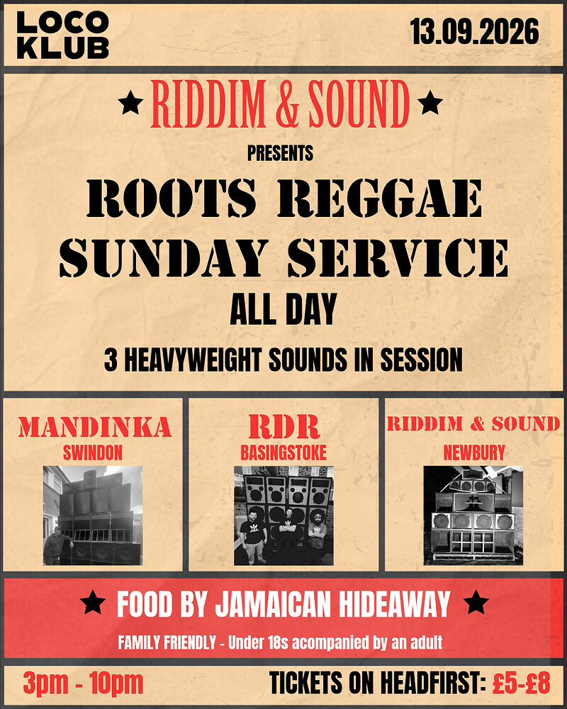 RIDDIM & SOUND PRESENTS: ROOTS REGGAE SUNDAY SERVICE at Loco Klub