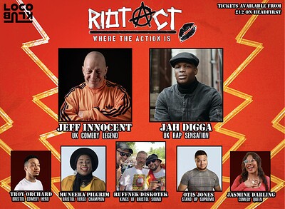 RIOT ACT w/ Jeff Innocent & Jah Digga at Loco Klub
