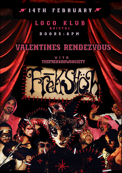 The Frekshow Rendezvous at Loco Klub