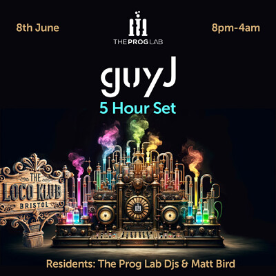 The Prog Lab presents Guy J at Loco Klub