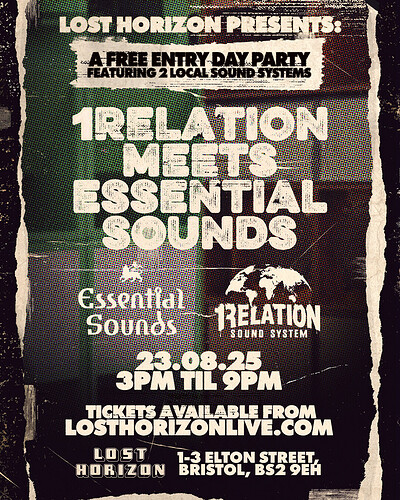 1Relation meets Essential Sounds - soundsystem day party at Lost Horizon