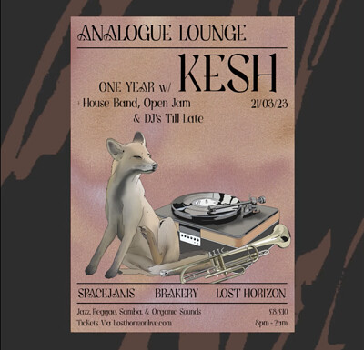 Analogue Lounge 1 year w/ Kesh at Lost Horizon
