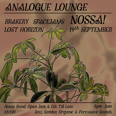 Analogue Lounge w/ NOSSA at Lost Horizon