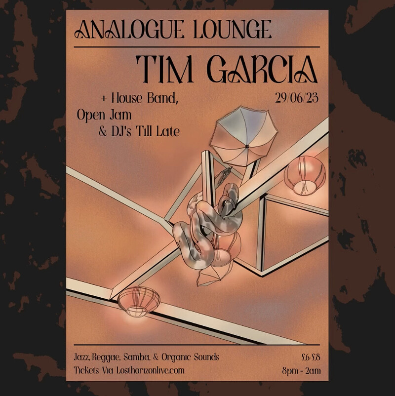 Analogue Lounge w/ Tim Garcia *TICKETS OTD* at Lost Horizon