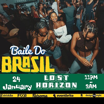 Baile Do Brazil - Brazilian Baile Funk Party at Lost Horizon