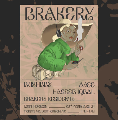 Brakery: Bushbby, Haseeb Iqbal & AÆE at Lost Horizon