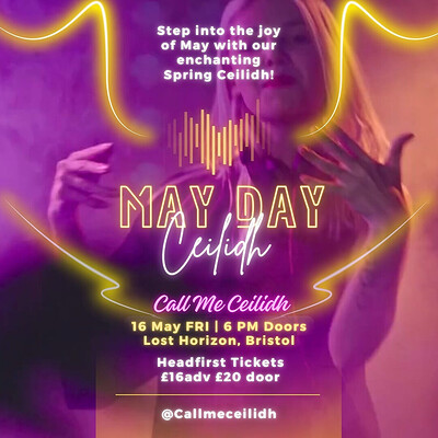Call Me Ceilidh - May Day Special Edition at Lost Horizon