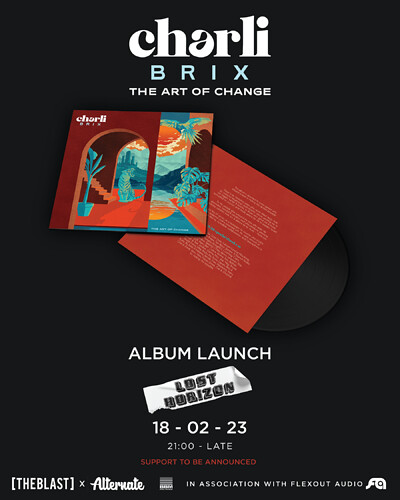 Charli Brix ‘The Art of Change’ Album Launch at Lost Horizon